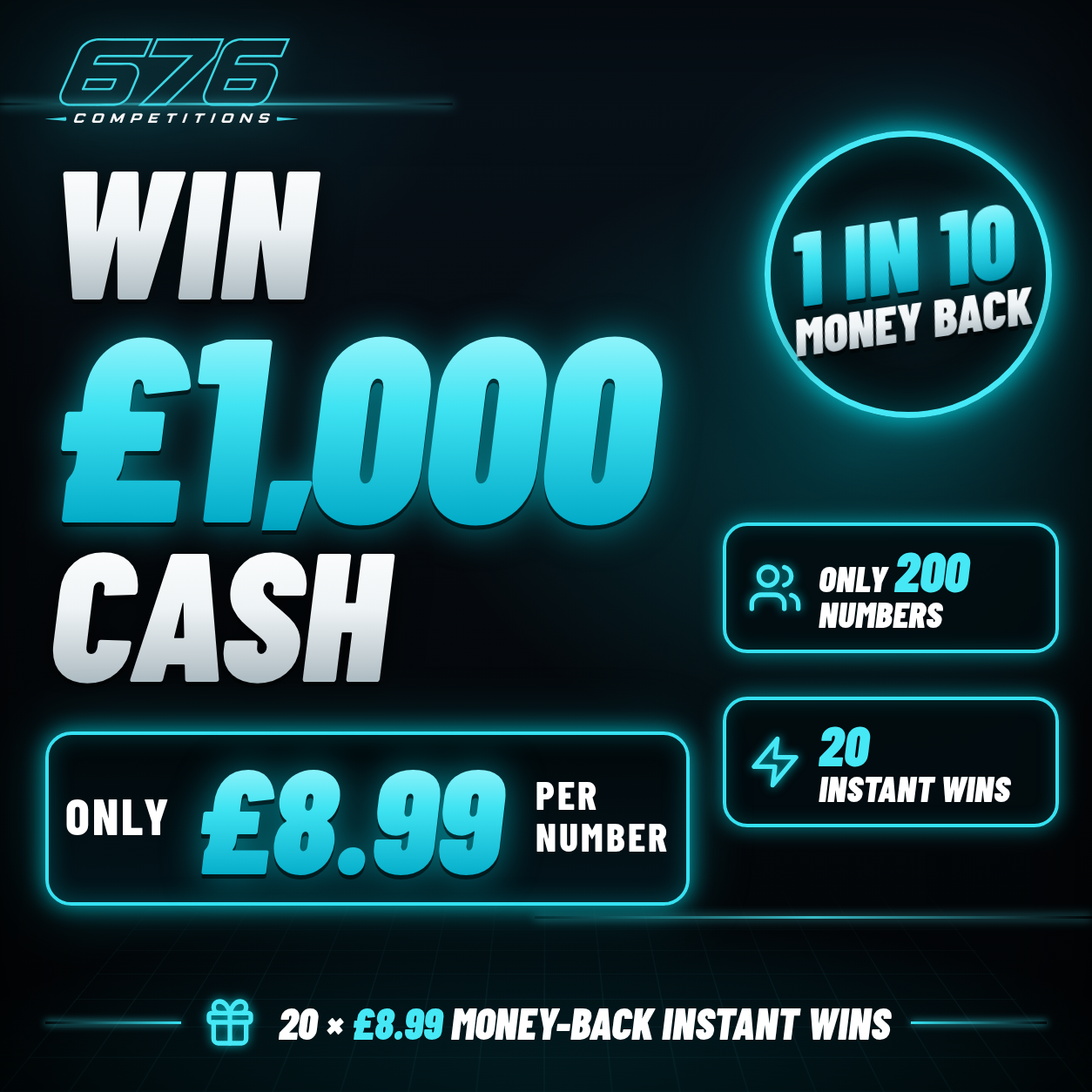 WIN £1,000 CASH - £8.99 | 1 IN 10 MONEY BACK